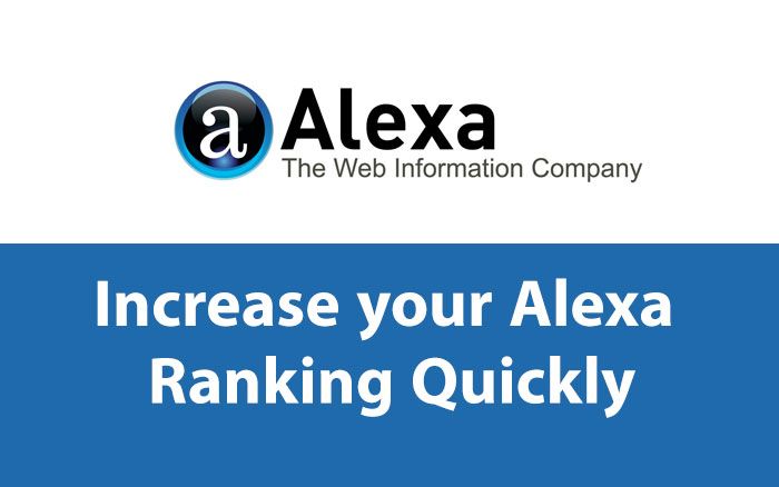 improve alexa ranking, how to improve alexa ranking in india, boost alexa rank software, improve alexa rank in 30 days, how to decrease alexa rank fast, alexa rank booster, what is alexa rank in seo, alexa toolbar, how to cheat alexa rank,