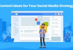 8 Social Media Content Ideas You Need To Try On Your Site 3